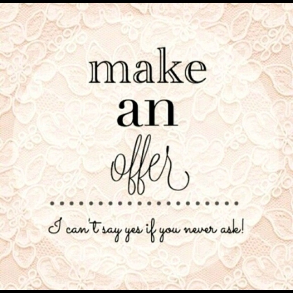 Make me an offer.